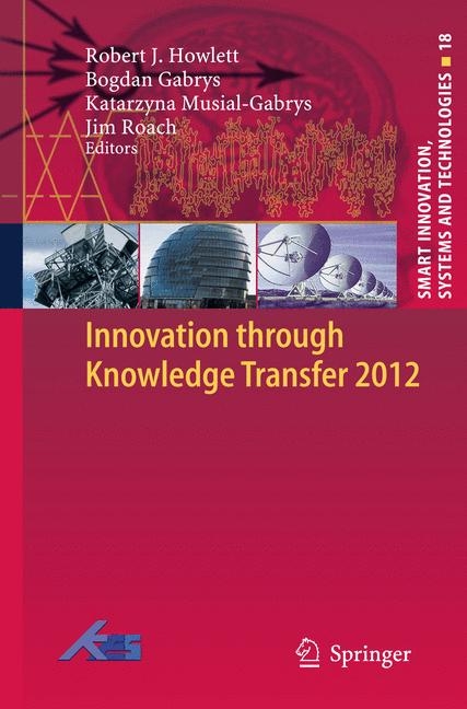 Innovation through Knowledge Transfer 2012 - 