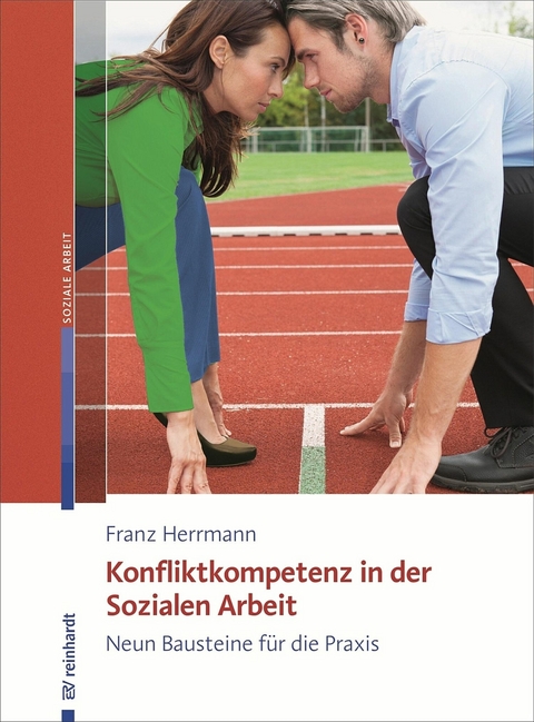 Konfliktkompetenz in der Sozialen Arbeit - Franz Herrmann