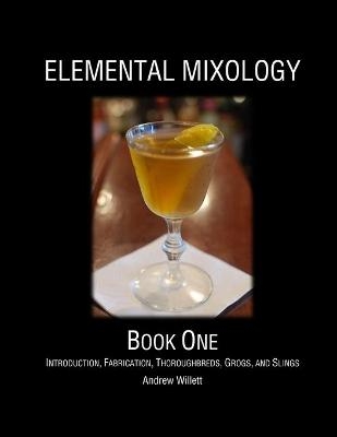Elemental Mixology Book One