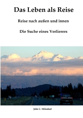 Das Leben als Reise