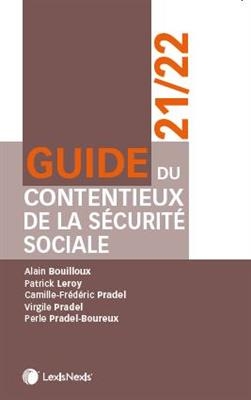 Guide du contentieux de la Sécurité sociale 2021-2022