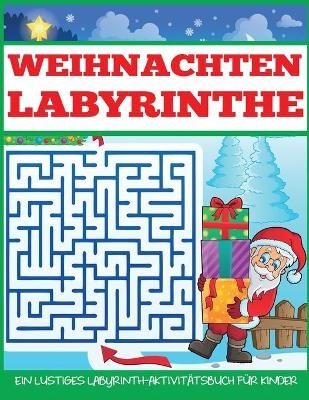 Weihnachten Labyrinthe -  Dylanna Ver&ouml;ffentlichung