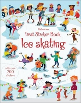 First Sticker Book Ice Skating - Jessica Greenwell
