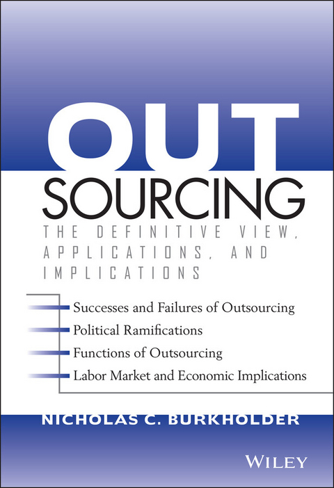 Outsourcing - Nicholas C. Burkholder