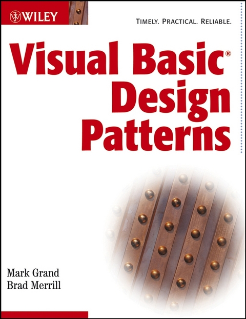 Visual Basic Design Patterns - Mark Grand, Brad Merrill