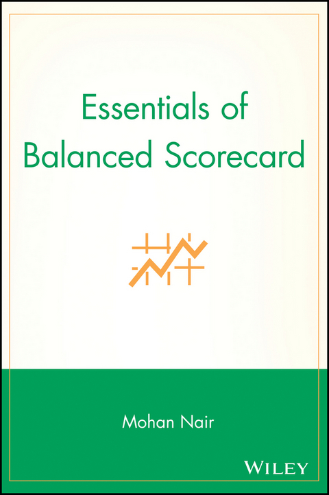 Essentials of Balanced Scorecard - Mohan Nair