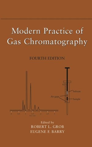 Modern Practice of Gas Chromatography - 