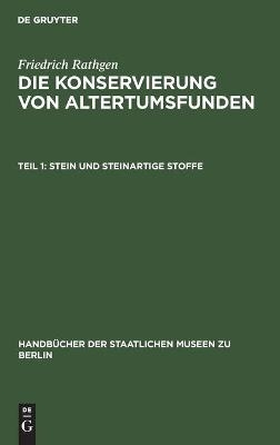 Stein und steinartige Stoffe