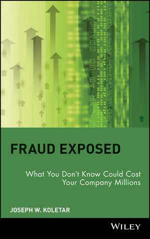 Fraud Exposed - Joseph W. Koletar