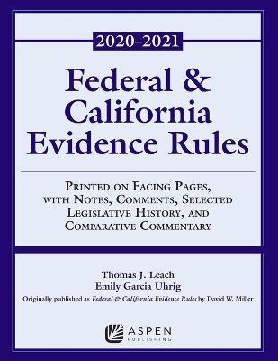 Federal and California Evidence Rules