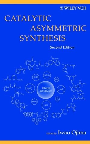 Catalytic Asymmetric Synthesis - 