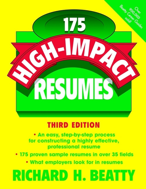 175 High-Impact Resumes - Richard H. Beatty