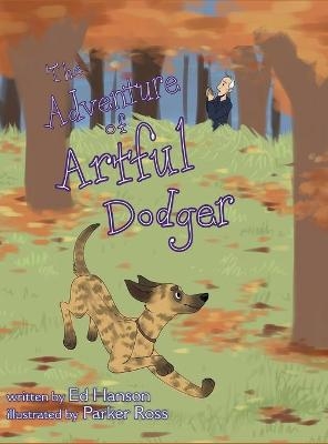 The Adventure of Artful Dodger - Ed Hanson