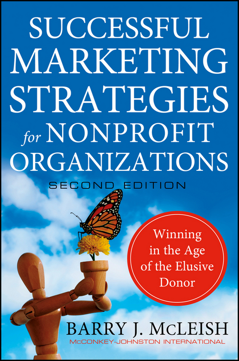 Successful Marketing Strategies for Nonprofit Organizations - Barry J. McLeish