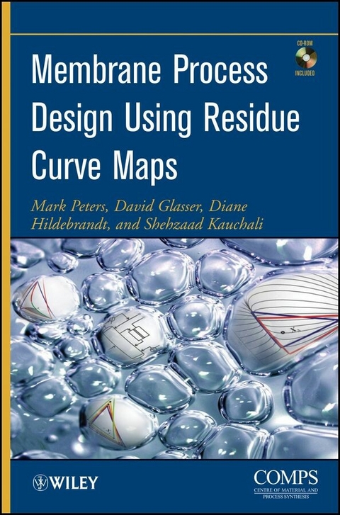 Membrane Process Design Using Residue Curve Maps - Mark Peters, David Glasser, Diane Hildebrandt, Shehzaad Kauchali