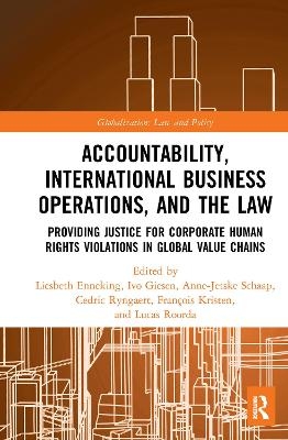 Accountability, International Business Operations and the Law
