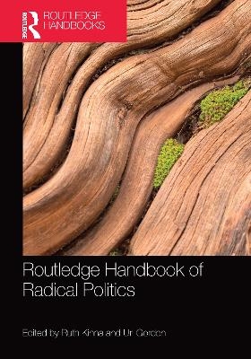 Routledge Handbook of Radical Politics - 