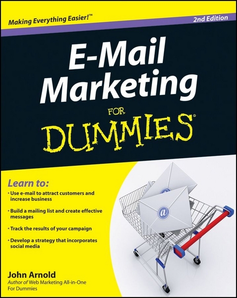 E-Mail Marketing For Dummies -  John Arnold