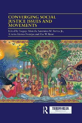 Converging Social Justice Issues and Movements - 