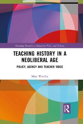 Teaching History in a Neoliberal Age