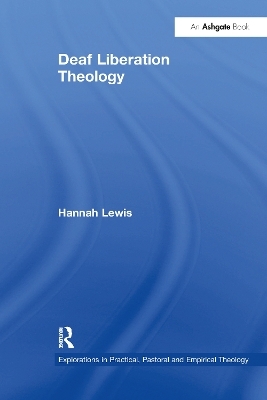 Deaf Liberation Theology - Hannah Lewis
