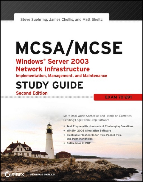 MCSA / MCSE - Steve Suehring, James Chellis, Matthew Sheltz