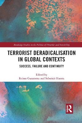 Terrorist Deradicalisation in Global Contexts - 