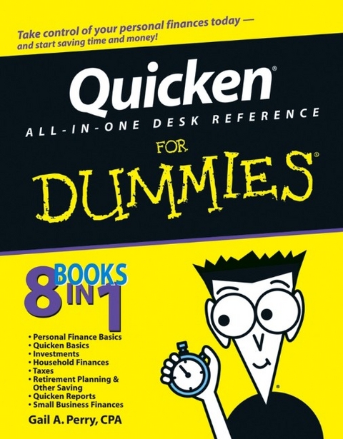 Quicken All-in-One Desk Reference For Dummies - Gail Perry