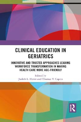 Clinical Education in Geriatrics
