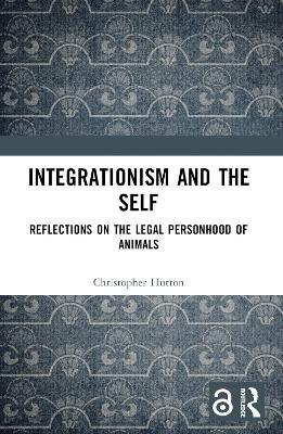 Integrationism and the Self - Christopher Hutton