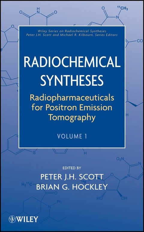 Radiopharmaceuticals for Positron Emission Tomography, Volume 1 - 