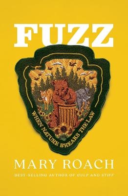 Fuzz - Mary Roach
