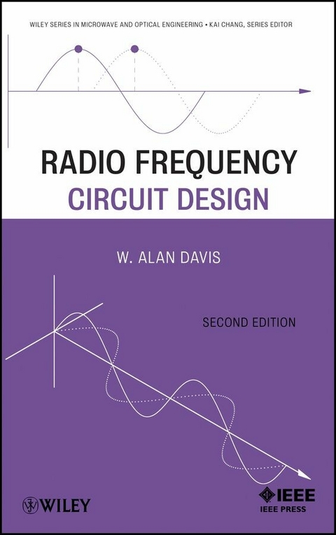 Radio Frequency Circuit Design - W. Alan Davis