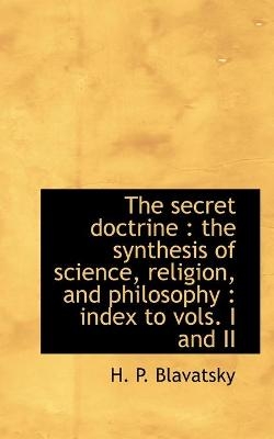 The secret doctrine