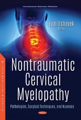 Nontraumatic Cervical Myelopathy - 