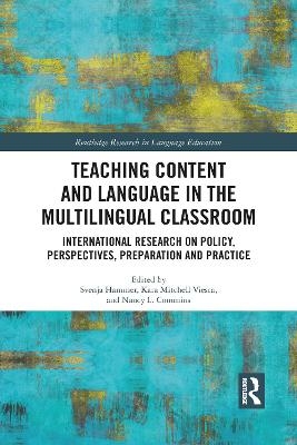 Teaching Content and Language in the Multilingual Classroom