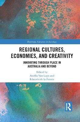 Regional Cultures, Economies, and Creativity - 