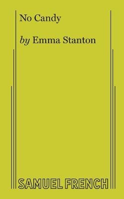 No Candy - Emma Stanton