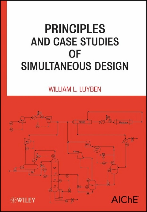 Principles and Case Studies of Simultaneous Design - William L. Luyben