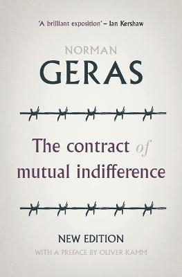 The Contract of Mutual Indifference - Norman Geras