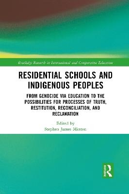 Residential Schools and Indigenous Peoples