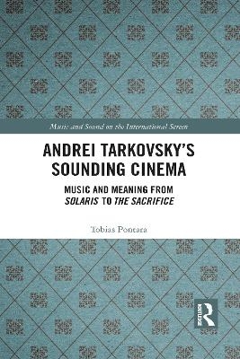 Andrei Tarkovsky's Sounding Cinema