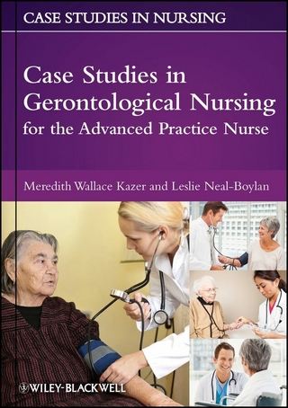 Case Studies in Gerontological Nursing for the Advanced Practice Nurse