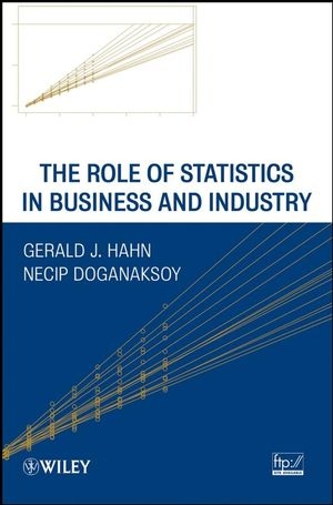 The Role of Statistics in Business and Industry