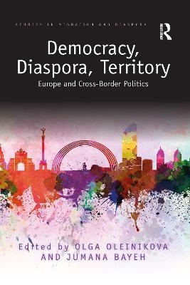 Democracy, Diaspora, Territory - 