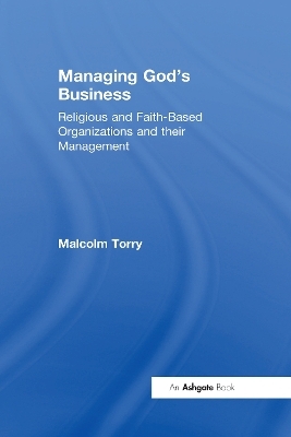 Managing God's Business - Malcolm Torry