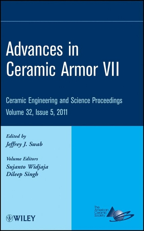 Advances in Ceramic Armor VII, Volume 32, Issue 5 - 