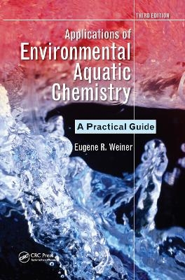 Applications of Environmental Aquatic Chemistry