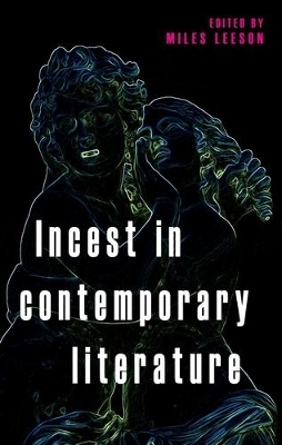 Incest in Contemporary Literature - 