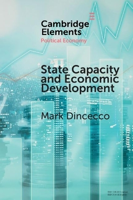 State Capacity and Economic Development - Mark Dincecco